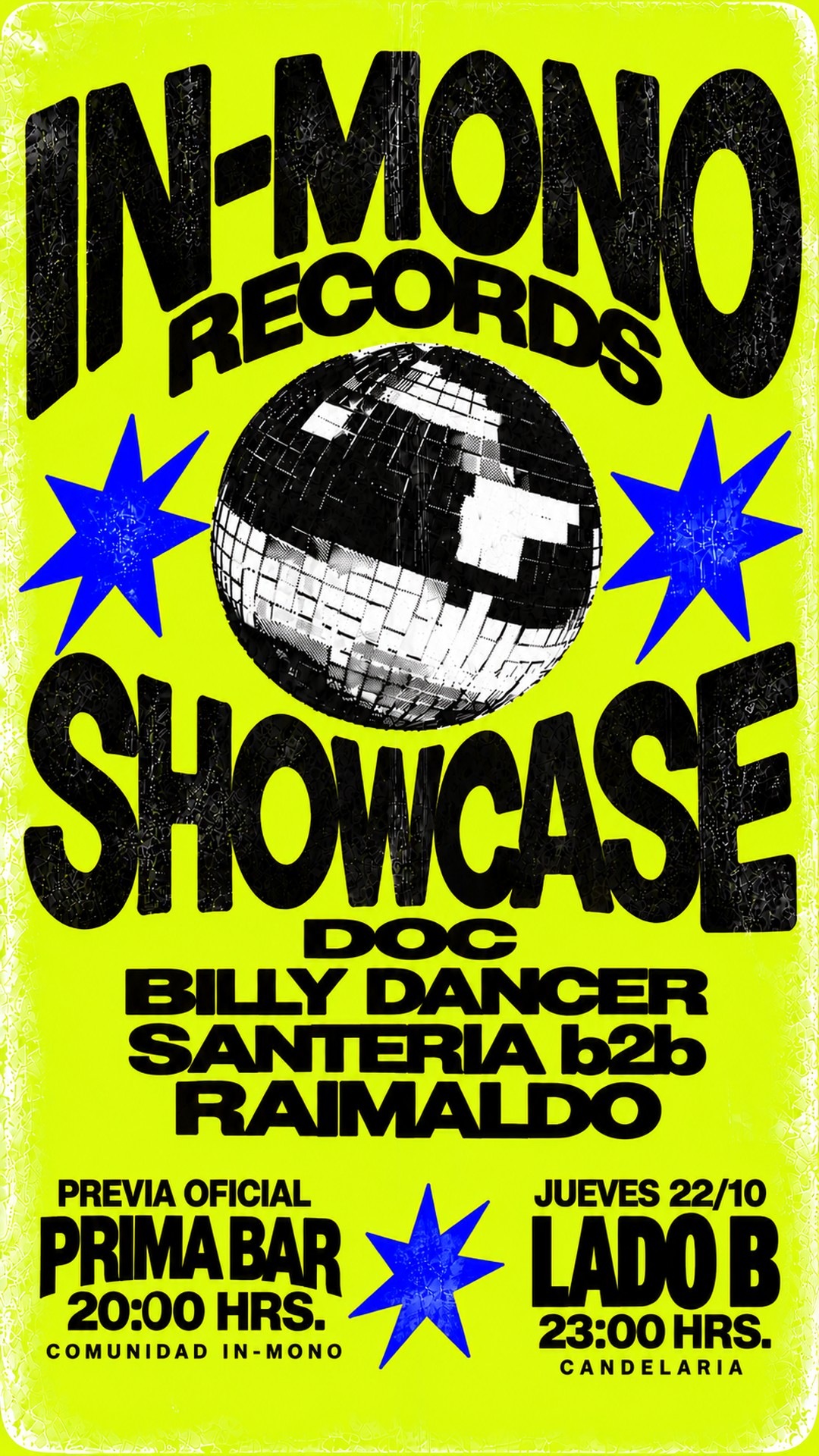 In Mono Records Showcase · Jueves 22/10 · Lado B, Candelaria · Doc, Billy Dancer, Santería b2b Raimaldo