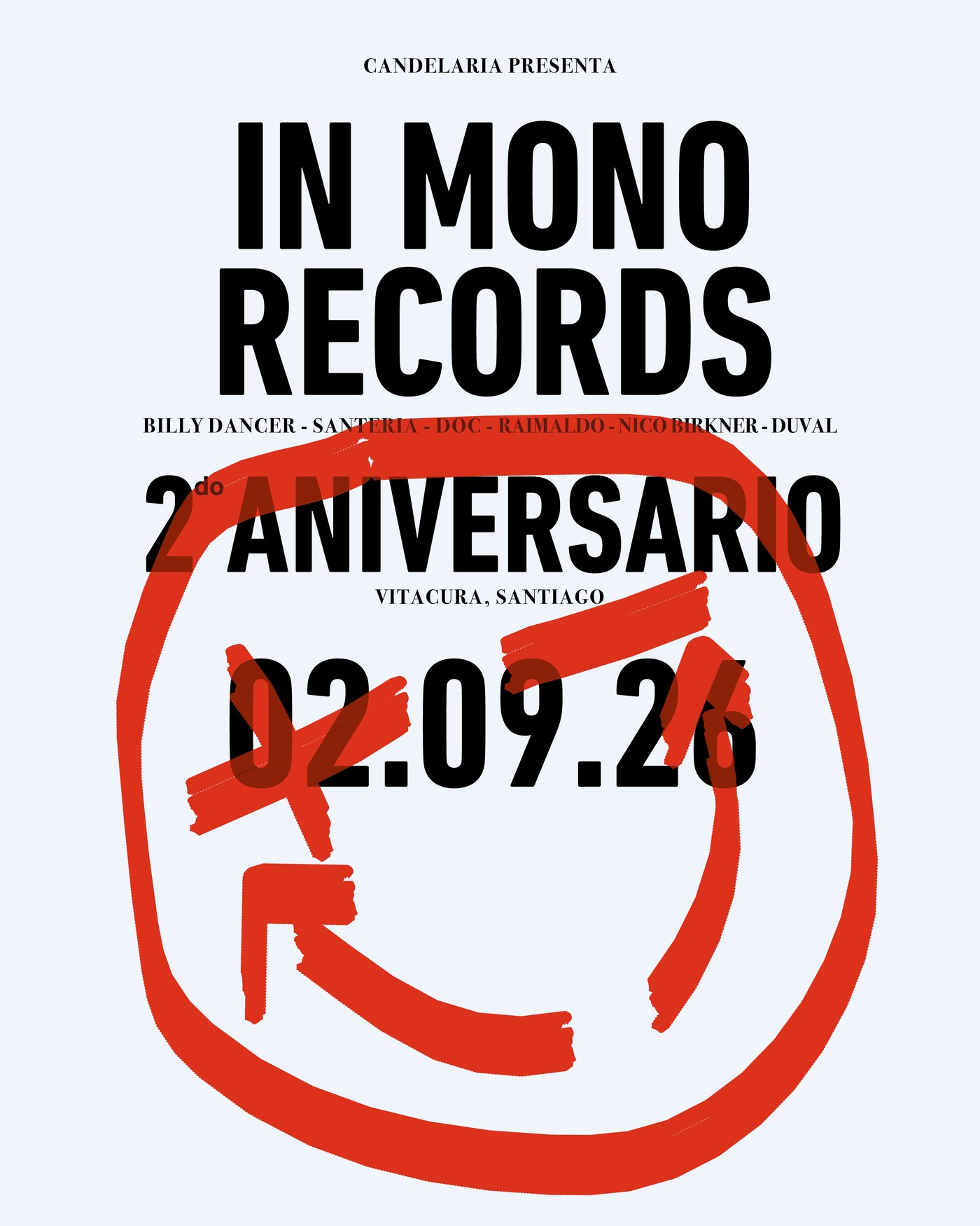 Candelaria presenta: In Mono Records 2º Aniversario · 02.09.26 · Vitacura, Santiago