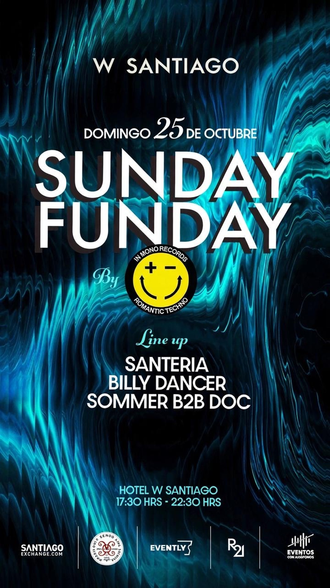 Sunday Funday by In Mono Records · Domingo 25 de octubre · Hotel W Santiago · Santería, Billy Dancer, Sommer b2b Doc